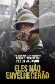 Eles Não Envelhecerão