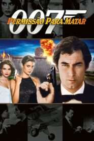 007 – Permissão para Matar