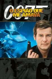 007 O Espião Que Me Amava
